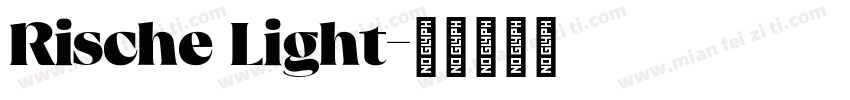 Rische Light字体转换